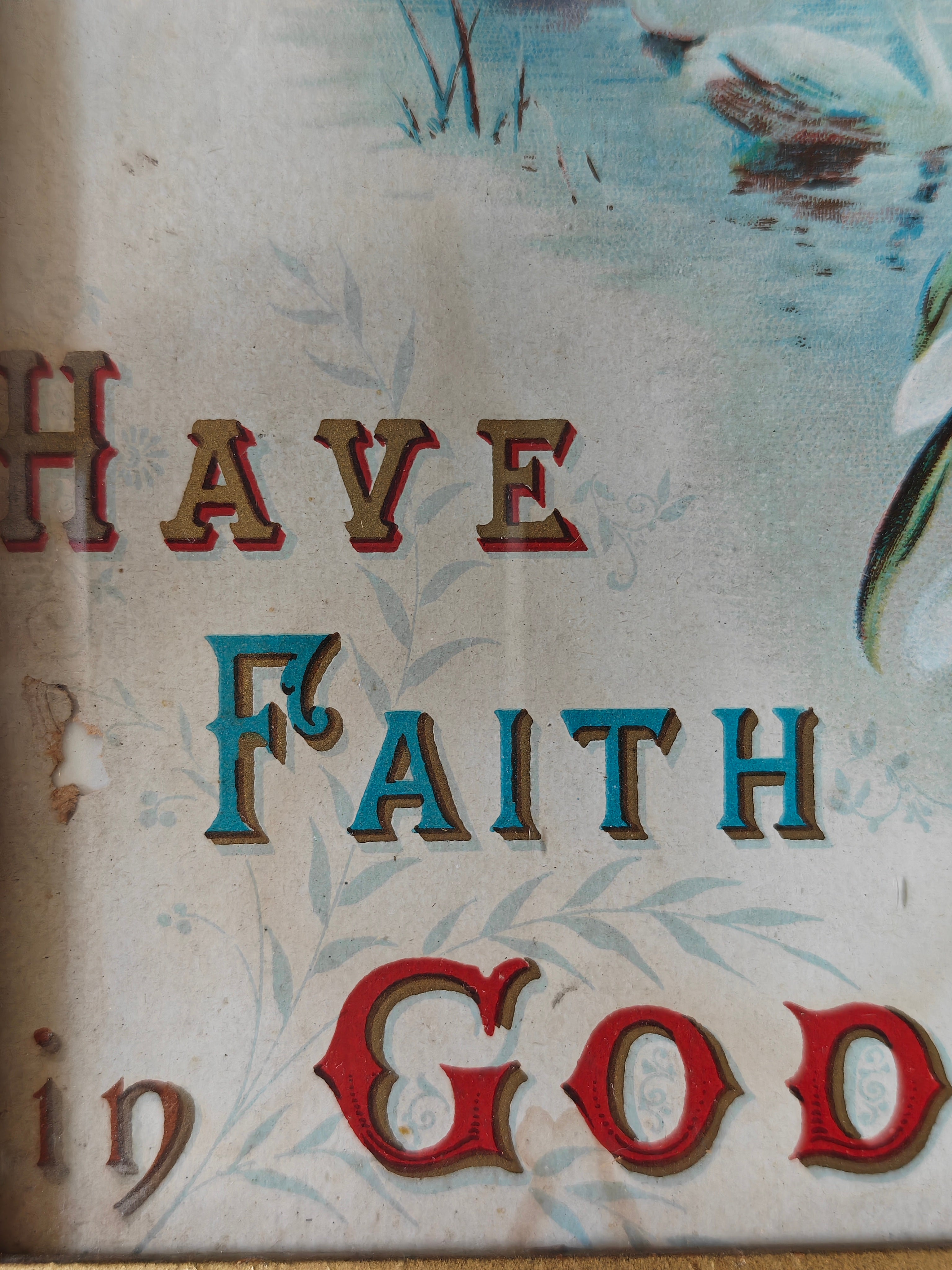 Vintage print showing 'Have Faith in God' text